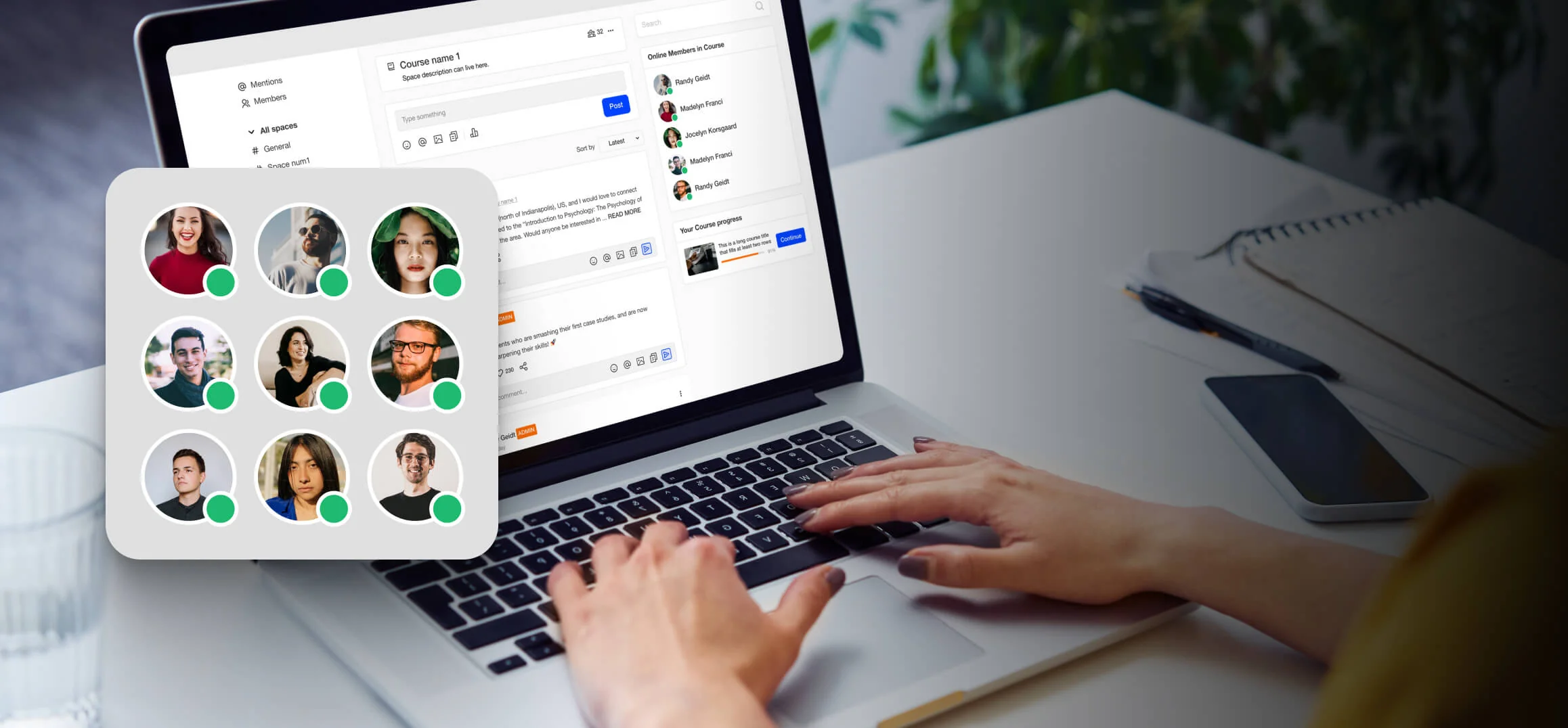 Hands typing on a laptop; on-screen course/forum interface and an overlay of circular member avatars with green online indicators, desk with...