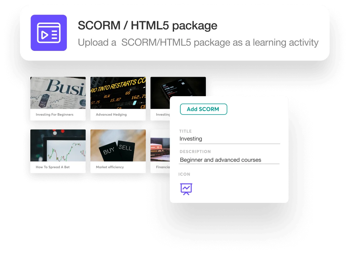 SCORM / HTML5 package panel displays an upload prompt above several course thumbnails; a floating "Add SCORM" form shows fields for title,...